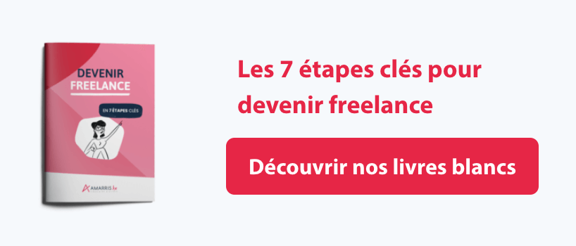 Les 7 étapes clés pour devenir freelance